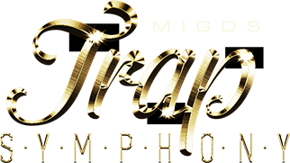 Migos Trap Symphony